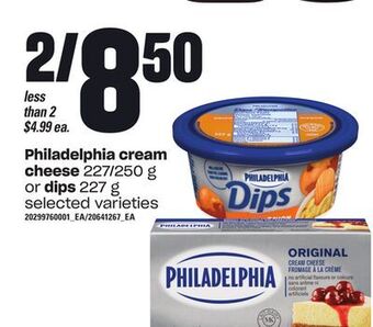 Loblaws Philadelphia cream cheese, 227/250 g or dips, 227 g offer