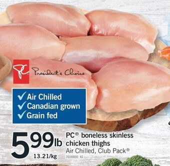 Fortinos Pc® boneless skinless chicken thighs offer