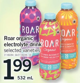 Fortinos Roar organic electrolyte drink, 532 ml offer
