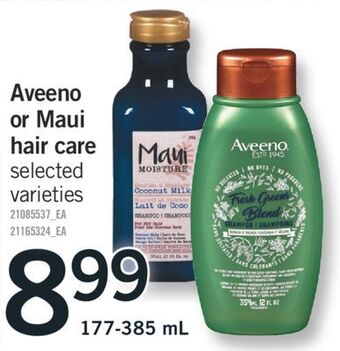 Fortinos Aveeno or maui hair care, 177-385 ml offer