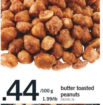 Fortinos Butter toasted peanuts offer