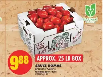 No Frills Sauce romas, approx. 25 lb box offer