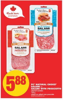 No Frills Pc® natural choice salami or salami with prosciutto, 150 g offer