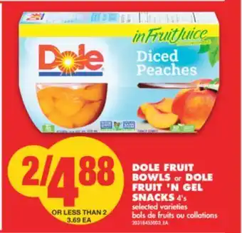No Frills Dole fruit bowls or dole fruit 'n gel snacks 4's offer