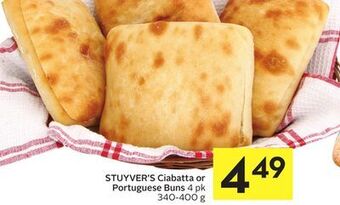Foodland Stuyver's ciabatta or portuguese buns 4 pk 340 400 g offer