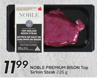 Sobeys Noble premium bison top sirloin steak offer