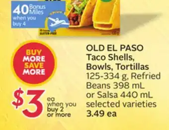 Sobeys Old el paso taco shells, bowls, tortillas - 40 air miles® bonus miles offer