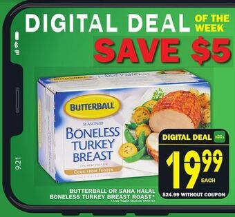 Food Basics Butterball or saha halal boneless turkey breast roast* offer