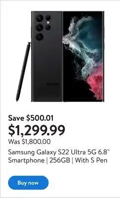 Walmart Samsung galaxy s22 ultra 5g 6.8" smartphone | 256gb | with s pen offer