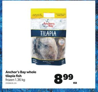Real Canadian Superstore Anchor's bay whole tilapia fish, 1.36 kg offer