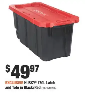 Home Depot Husky® 170l latch and tote in black/red offer