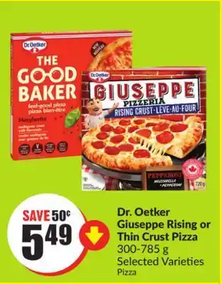 FreshCo Dr. oetker giuseppe rising or thin crust pizza 300-785 g selected varieties offer