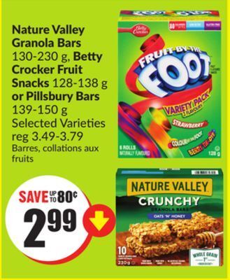 FreshCo Nature valley granola bars 130-230 g, betty crocker fruit snacks 128-138 g or pillsbury bars 139-150 g selected varieties offer
