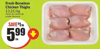 FreshCo Fresh boneless chicken thighs offer