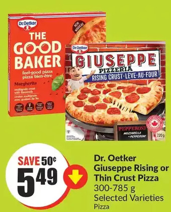 FreshCo Dr. oetker giuseppe rising or thin crust pizza offer