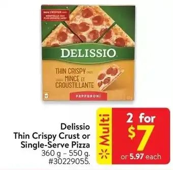 Walmart Delissio thin crispy crust or single-serve pizza offer