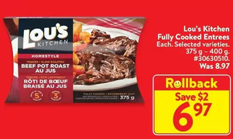 Walmart Lou's kitchen fully cooked entrees offer