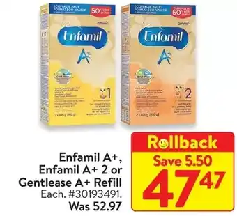 Walmart Enfamil a+, enfamil a+ 2 or gentlease a+ refill offer