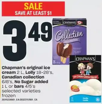 Independent Grocer Chapman's original ice cream, lolly, canadian collection, no sugar added or bars offer