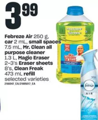 Independent Grocer Febreze air, car, small spaces, mr. clean all purpose cleaner, magic eraser | eraser sheets, clean freak refill offer