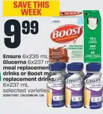Independent Grocer Ensure, glucerna meal replacement drinks or boost meal replacement drinks offer