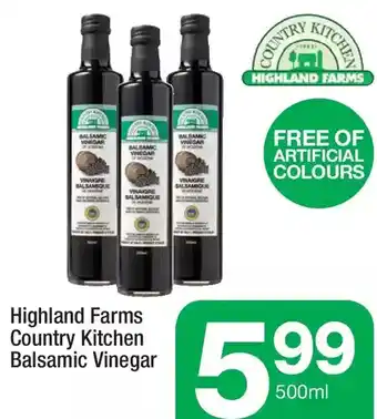 Highland Farms Highlands farms country kitchen balsamic vinegar offer