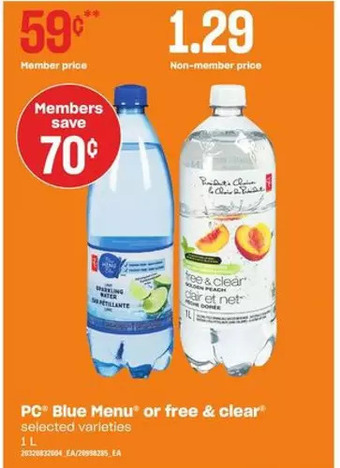 Loblaws Pc blue menu or free & clear offer