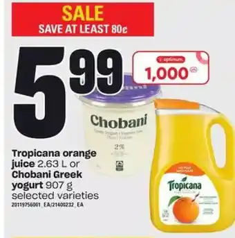 Loblaws Tropicana orange juice or chobani greek yogurt offer