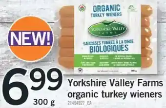 Fortinos Yorkshire valley farms organic turkey wieners offer
