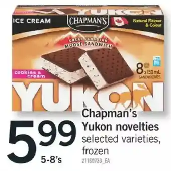 Fortinos Chapman's yukon novelties offer
