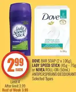 Shoppers Drug Mart Dove bar soap, lady speed stick or nivea roll-on antiperspirant/deodorant offer