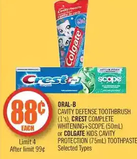 Shoppers Drug Mart Oral-b cavity defense toothbrush, crest complete whitening+scope or colgate kids cavity protection toothpaste offer