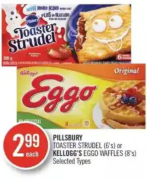Shoppers Drug Mart Pillsbury toaster strudel or kellogg's eggo waffles offer