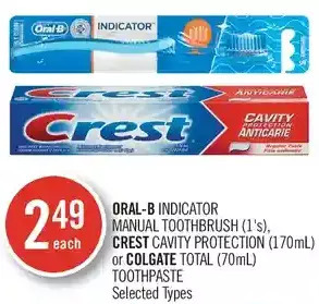 Shoppers Drug Mart Oral-b indicator manual toothbrush, crest cavity protection or colgate total toothpaste offer
