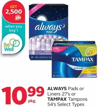 Rexall Always pads or liners or tampax tampons offer