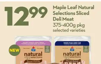 Longo's Maple leaf natural selections sliced deli meat offer