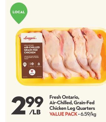Longo's Fresh ontario, air-chilled, grain-fed chicken leg quarters offer