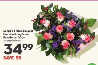 Longo's Longo's 8 rose bouquet premium long stem ecuadorian offer