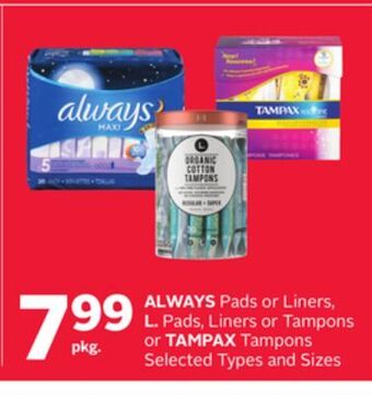 Rexall Always pads or liners, l. pads, liners or tampons or tampax tampons offer