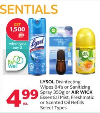 Rexall Lysol disinfecting wipes 84' s or sanitizing spray 350g or air wick essential mist, freshmatic or scented oil refills offer