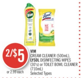Shoppers Drug Mart Vim cream cleaner (500ml), lysol disinfecting wipes (30's) or toilet bowl cleaner (710ml) offer