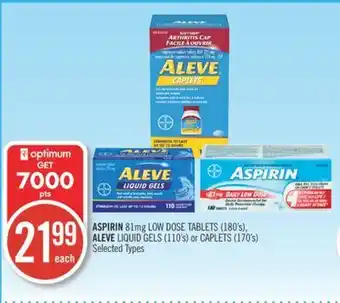 Shoppers Drug Mart Aspirin 81mg low dose tablets (180's), aleve liquid gels (110's) or caplets (170's) offer
