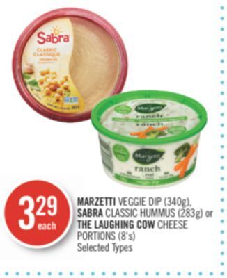 Shoppers Drug Mart Marzetti veggie dip (340g), sabra classic hummus (283g) or the laughing cow cheese portions (8's) offer
