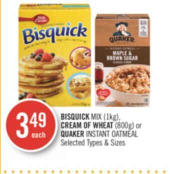 Shoppers Drug Mart Bisquick mix (1kg), cream of wheat (800g) or quaker instant oatmeal offer