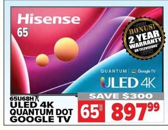 2001 Audio Video Hisense 65" uled 4k quantum dot google tv offer
