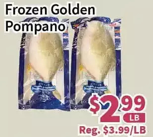 Blue Sky Supermarket Frozen golden pompano offer