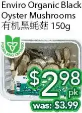 Ample Food Market Enviro organic black oyster mushrooms offer