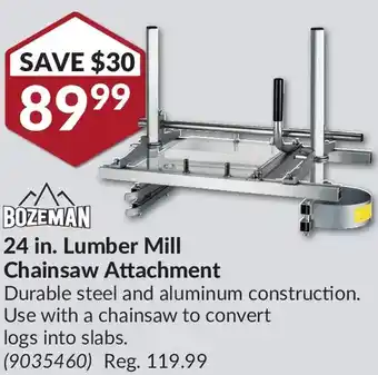 Princess Auto Bozeman 24 in. lumber mill chainsaw attachment offer