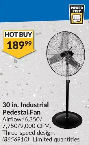 Princess Auto Power fist 30 in. industrial pedestal fan offer