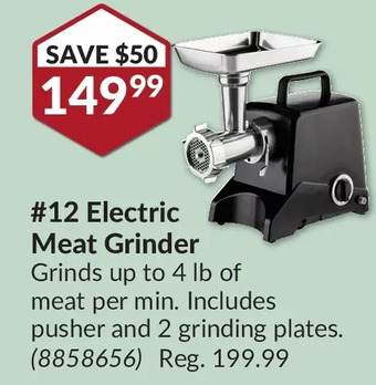 Princess Auto #12 electric meat grinder offer